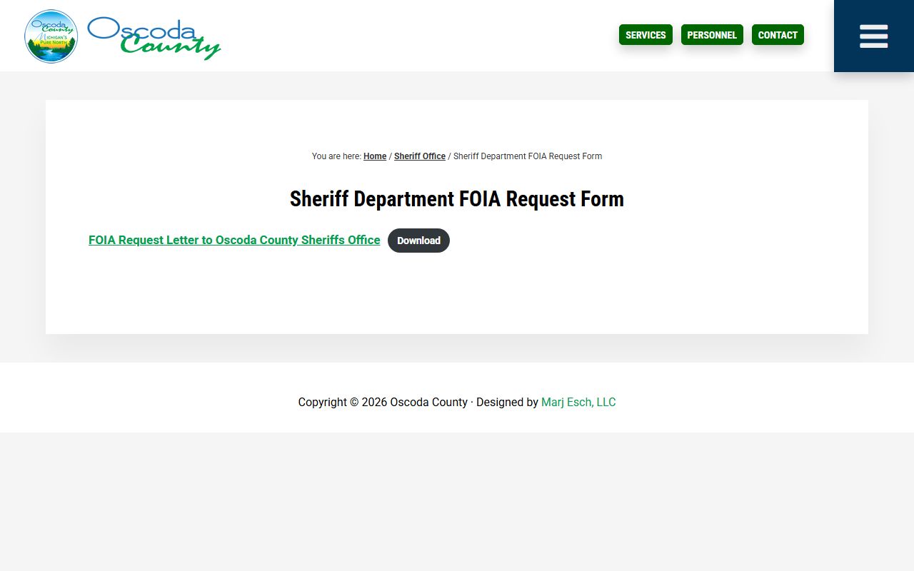 Oscoda County Sheriff FOIA coordinator contact at (989) 826-1141 for police records